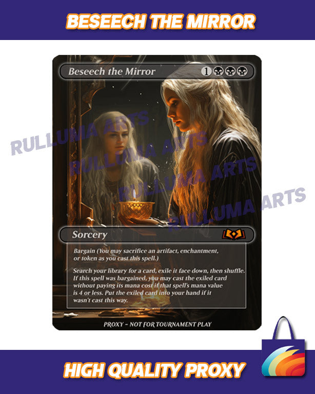 Beseech the Mirror - Wilds of Eldraine MTG Proxy Card Battle Proxy Beseech the Mirror - Wilds of Eldraine MTG Proxy Card Battle Proxy
