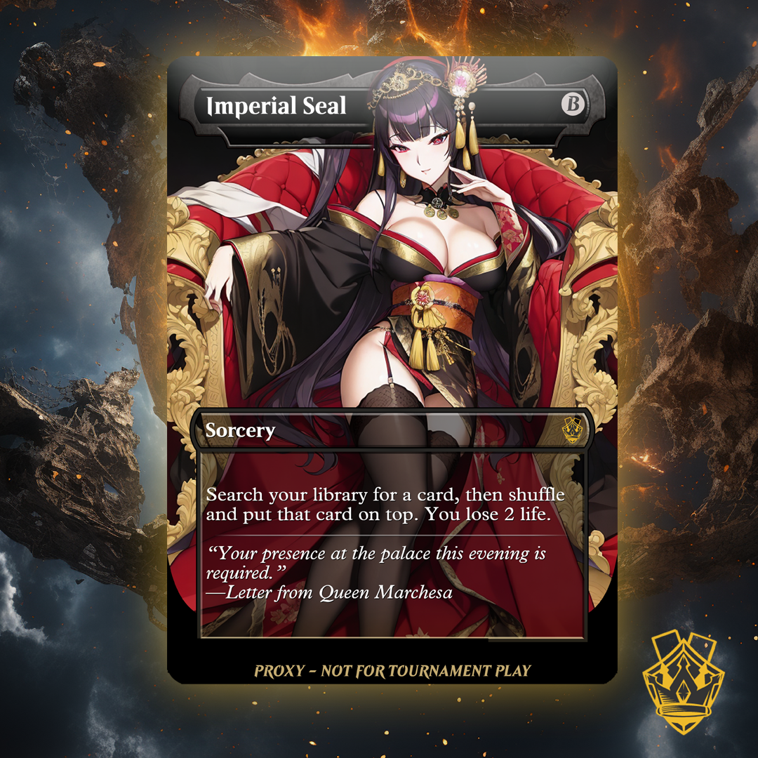 Imperial Seal – MTG Custom Proxy Card - NSFW
