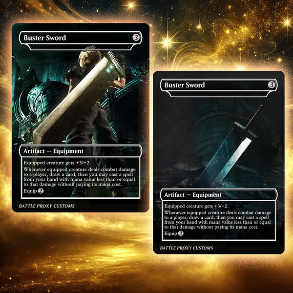 MTG Custom Proxy - Buster Sword – Final Fantasy – Battle Proxy