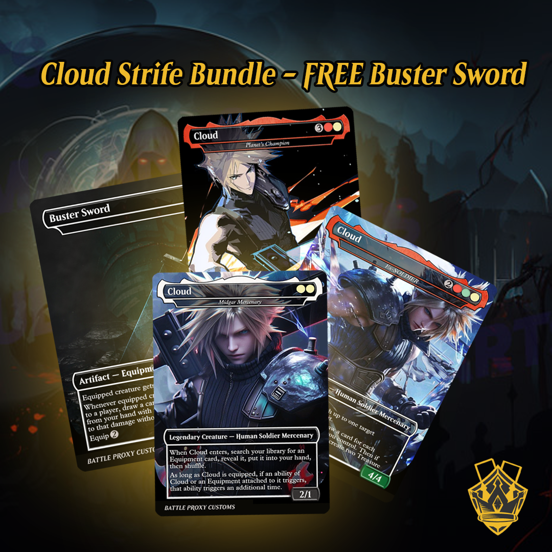 MTG Custom Proxy - Cloud Final Fantasy Proxy Bundle - FREE Buster Sword