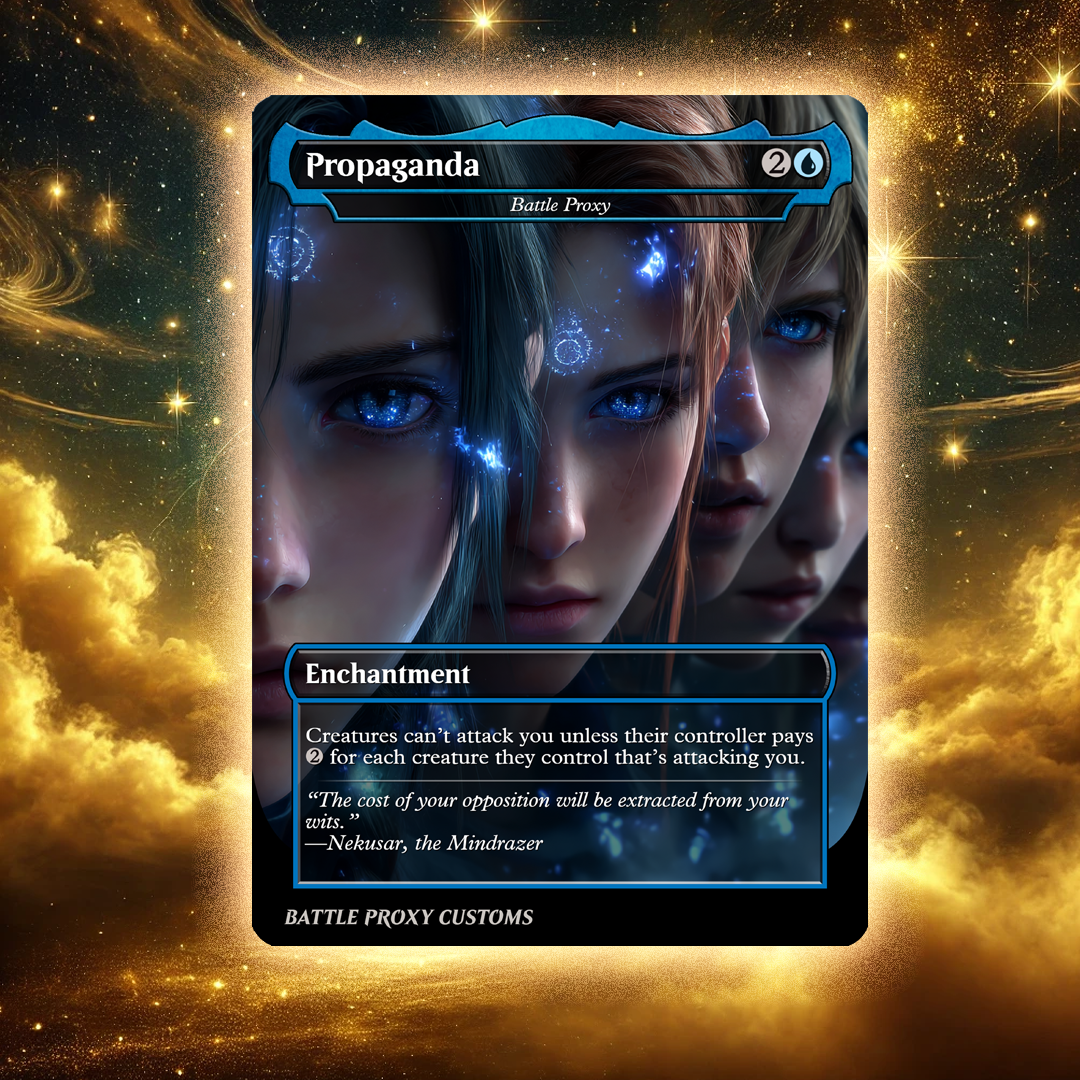MTG Custom Proxy Card - Propaganda (Final Fantasy)