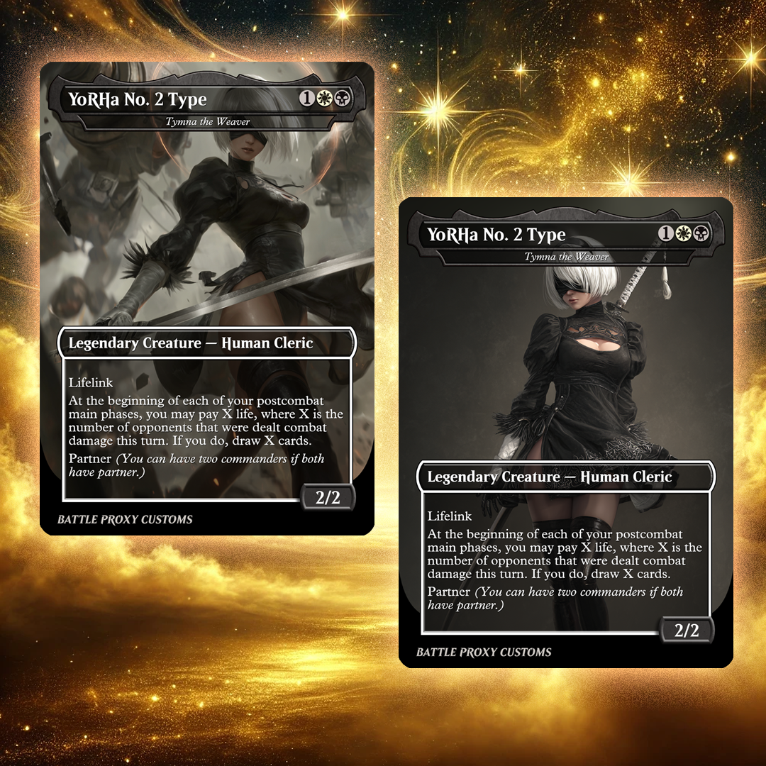MTG Custom Proxy - YoRHa No. 2 Type  – Tymna, the Weaver